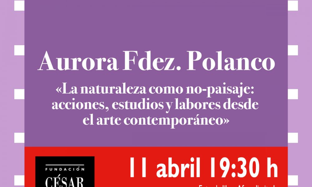 Naturaleza: No-Paisaje en la Fundación César Manrique