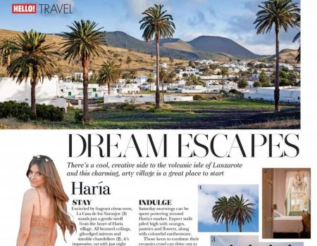 Haría Destacada como la Escapada de Ensueño en Lanzarote por la Revista Internacional Hello! Viajar