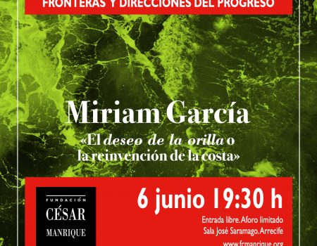 Conferencia en FCM: Reinventando la Costa con Miriam García. Sala José Saramago (La Plazuela, Arrecife). También web y el canal de Youtube