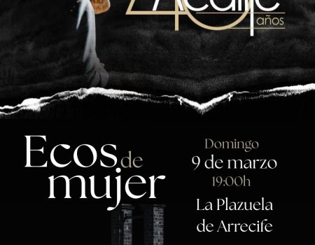 Acatife presenta "Ecos de Mujer" en Arrecife