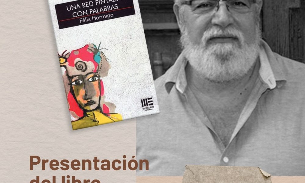 Félix Hormiga presenta en Arrecife su libro Una Red Pintada con Palabras