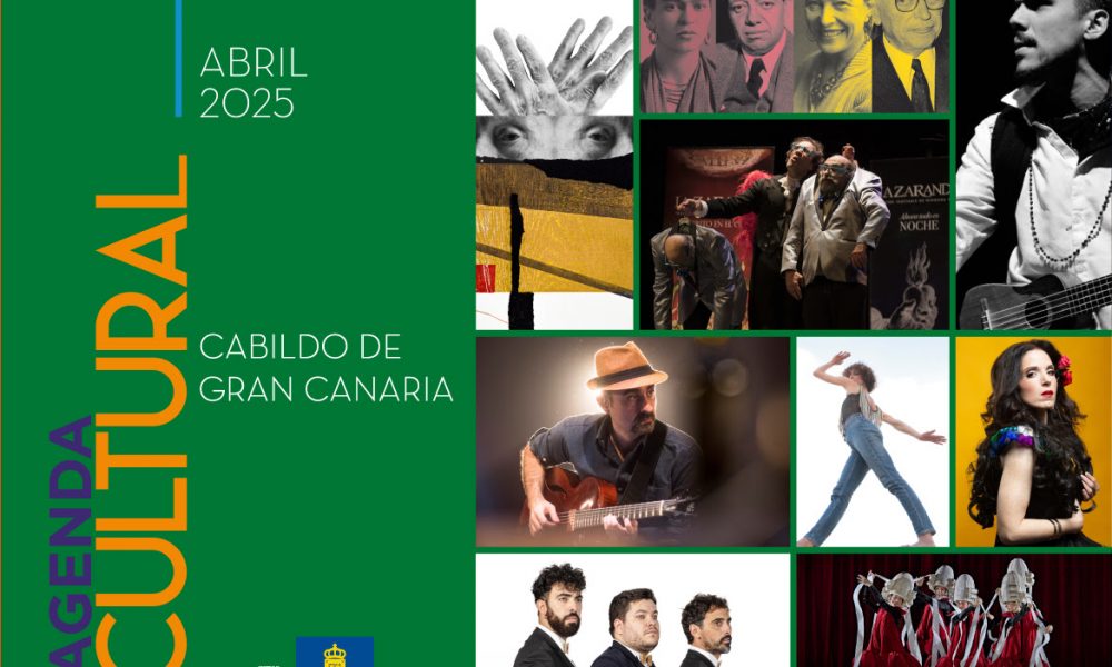 Agenda Cultural de Gran Canaria Abril