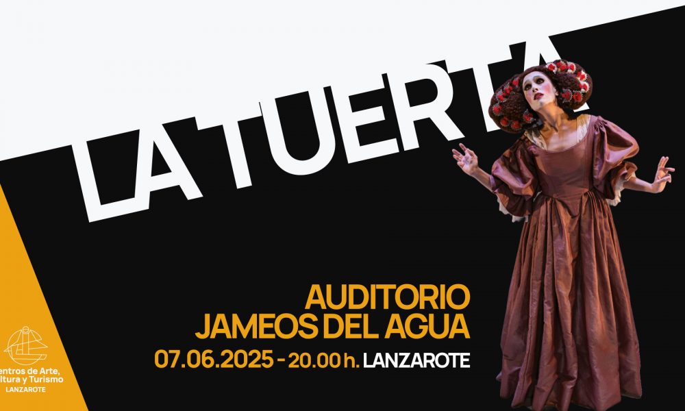 Teatro contemporáneo con “La Tuerta” en Jameos del Agua