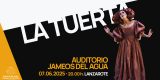 Teatro contemporáneo con “La Tuerta” en Jameos del Agua