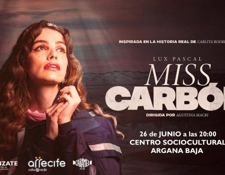 Llega a Arrecife “Miss Carbón” – estreno en primicia en Canarias