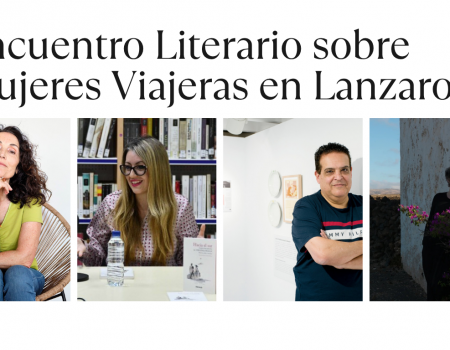Encuentro Literario sobre Mujeres Viajeras en Lanzarote