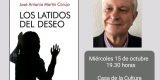 La Casa de la Cultura Agustín de la Hoz acoge la presentación del libro “Los latidos del deseo”