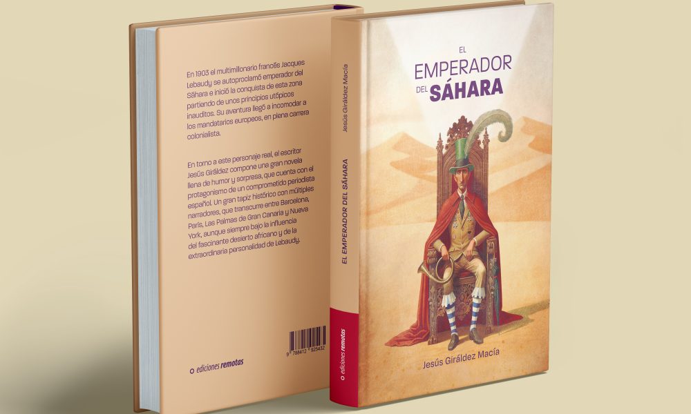 En librerías: El emperador del Sáhara, de Jesús Giráldez, ya está disponible en las librerías de Canarias y España