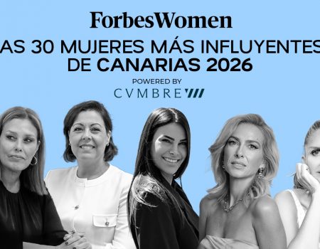 Forbes reconoce a las 30 Mujeres Más Influyentes de Canarias