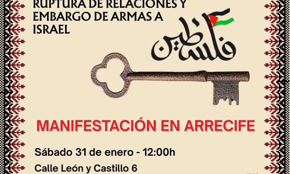 Lanzarote con Palestina, sábado 31 de enero, a las 12:00 horas, frente a la Casa Amarilla de Arrecife.