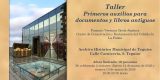 Taller de primeros auxilios para documentos y libros antiguos