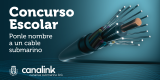 Canalink impulsa un concurso escolar para poner nombre a los nuevos cables submarinos de Canarias