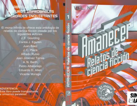 El colectivo El Mono Infinito publica ‘Amanecer’, su primera antología de ciencia ficción