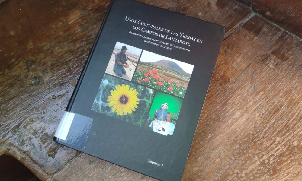 La Reserva de la Biosfera reedita el libro “Usos culturales de las yerbas en los campos de Lanzarote”