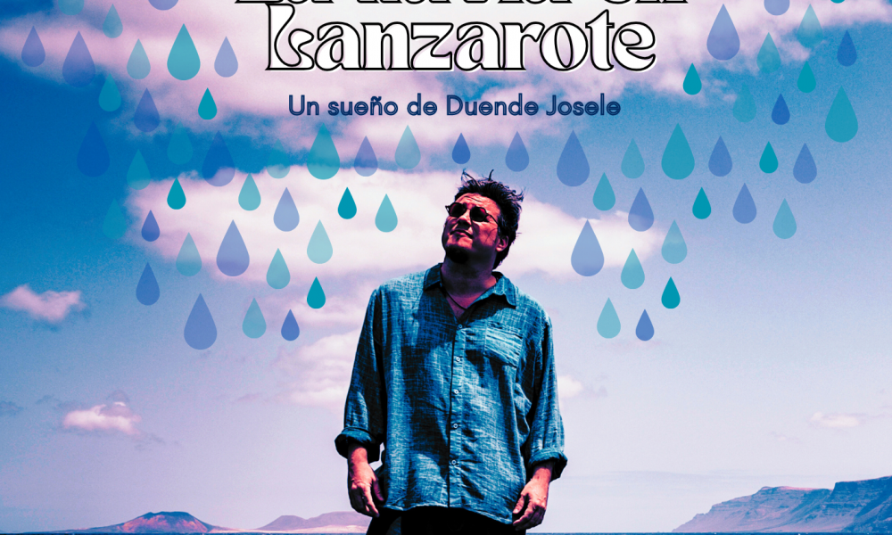 ‘La lluvia en Lanzarote’: poesía, música y danza con Duende Josele en el Teatro de Tías, sábado 28 de marzo a las 20:00 horas.