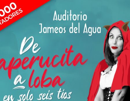 "De Caperucita a loba" llega al Festival de Humor Jameos tras diez temporadas de éxito