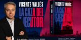 El periodista y escritor Vicente Vallés, autor de la novela La caza del ejecutor.