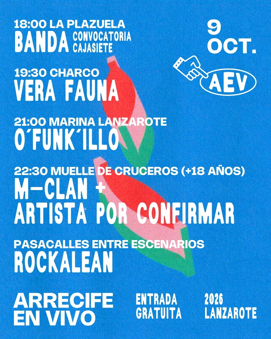 Cartel con los horarios y escenarios del 9 de octubre en Arrecife en Vivo, incluyendo a Vera Fauna, O'Funk'illo y M-Clan.
