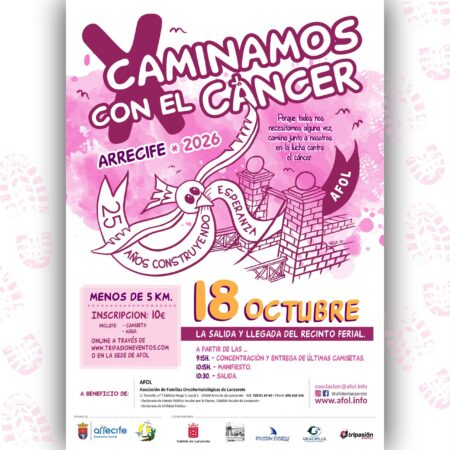 Cartel oficial de la décima edición de Caminamos con el Cáncer en Arrecife y el 25 aniversario de AFOL.