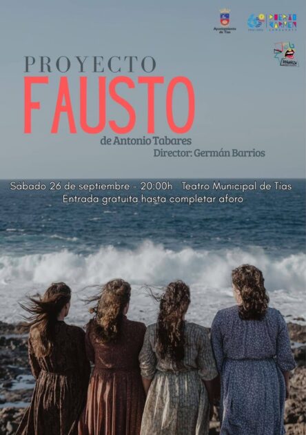 Cartel oficial de la obra de teatro Proyecto Fausto en Tías.
