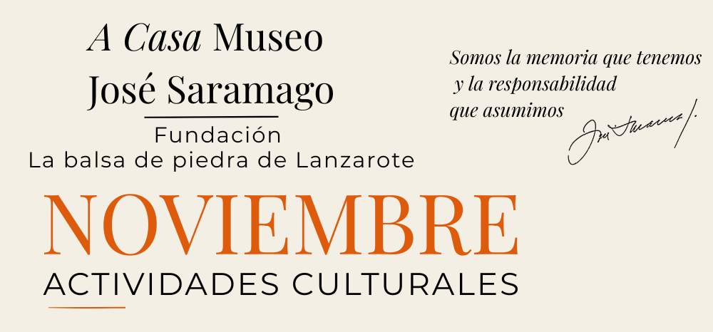 Cartel de la programación cultural de noviembre en la Casa Museo José Saramago con actividades de literatura y novela criminal.